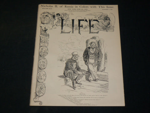 1905 JUNE 22 LIFE MAGAZINE - NICE COVER - NICHOLAS THE SZAR ILLUS. - B 4589A