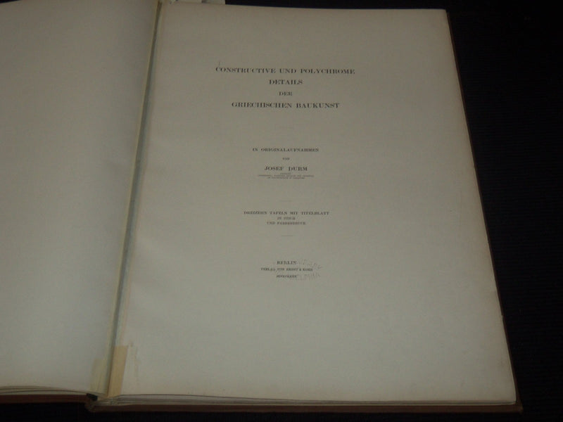 1880 CONSTRUCTURE UND POLYCHROME DETAILS DER GRIECHISCHEN BAUKUNST - Z 260
