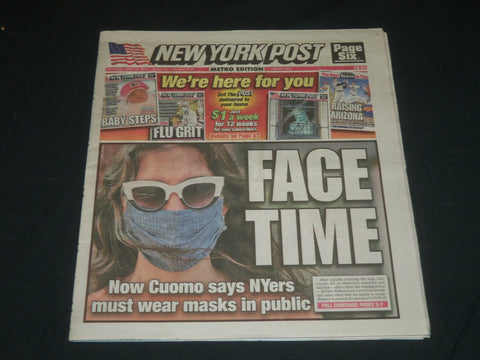 2020 APRIL 16 NEW YORK POST NEWSPAPER - FACE TIME - MUST WEAR MASK IN PUBLIC