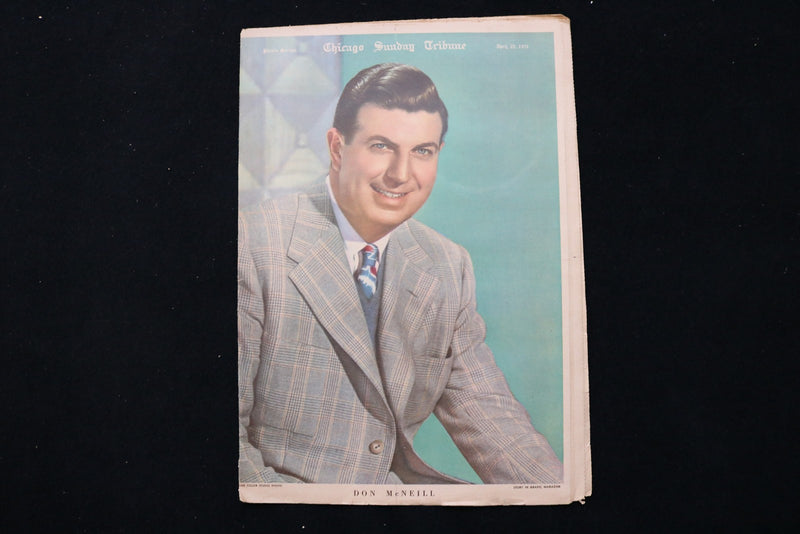 1951 APRIL 22 CHICAGO SUNDAY TRIBUNE MAGAZINE - DON MCNEILL COVER - E 26232