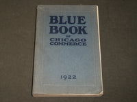 1922 BLUE BOOK OF CHICAGO COMMERCE - SOFTCOVER - KD 5183