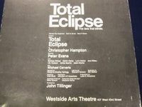 1984 TOTAL ECLIPSE LOVE THAT BLINDS WESTSIDE ARTS THEATRE POSTER HAMPTON - P 219