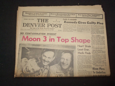 1969 JULY 25 DENVER POST NEWSPAPER -MOON 3 IN TOP SHAPE-KENNEDY GUILTY - NP 8056