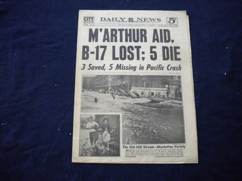 1947 AUGUST 18 NEW YORK DAILY NEWS NEWSPAPER - B-17 LOST; 5 DIE - NP 5986