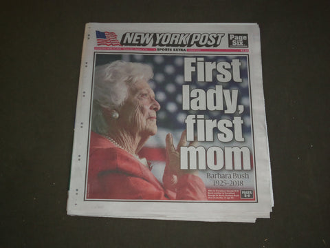 2018 APRIL 18 NEW YORK POST NEWSPAPER - BARBARA BUSH DIED - 1925-2018