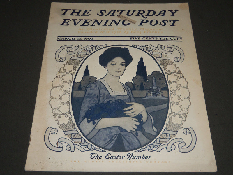 1902 MARCH 22 THE SATURDAY EVENING POST MAGAZINE - EASTER NUMBER - SP 1034