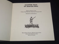 1990 CAMPFIRE TALES OF JACKSON HOLE BOOK BY MERLIN K. POTTS - HARMON - J 8116