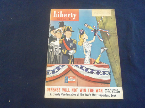 1942 MAY 2 LIBERTY MAGAZINE - DEFENSE WILL NOT WIN THE WAR - B 4197J