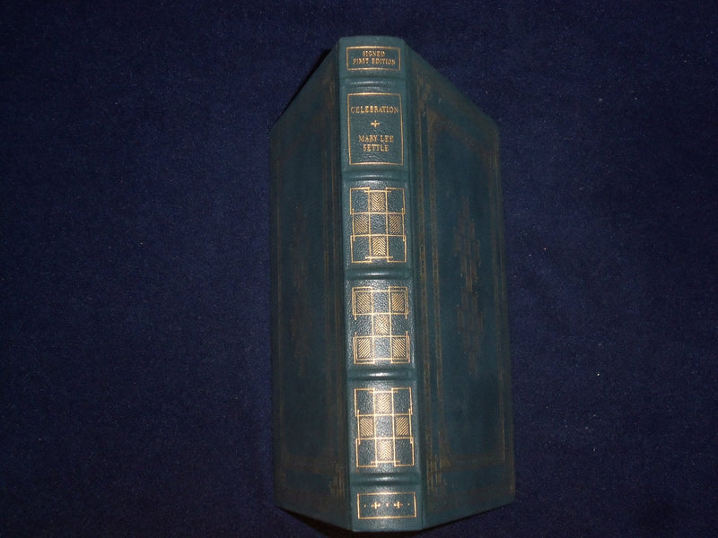 1986 CELEBRATION HARDCOVER BOOK BY MARY LEE SETTLE -SIGNED 1ST EDITION - KD 8972