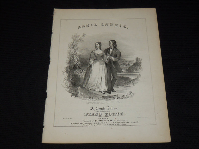 1850'S ANNIE LAWRIE A SCOTCH BALLAD SHEET MUSIC - PIANO FORTE - SP 887H