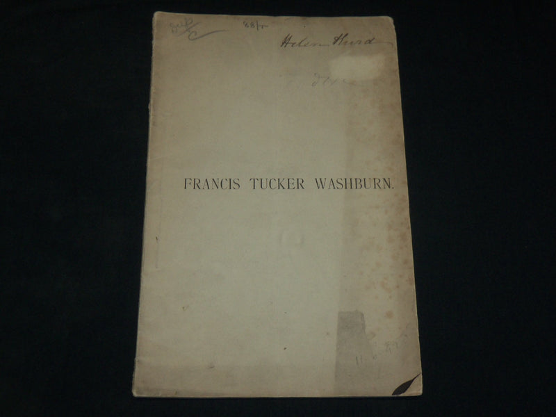 1874 DISCOURSE AT THE FUNERAL OF REV. FRANCIS TUCKER WASHBURN - J 6081
