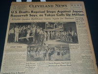 1941 JULY 25 CLEVELAND NEWS NEWSPAPER - U. S. DRAFTS JAPAN REPRISAL - NT 7468