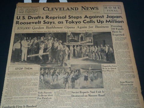 1941 JULY 25 CLEVELAND NEWS NEWSPAPER - U. S. DRAFTS JAPAN REPRISAL - NT 7468