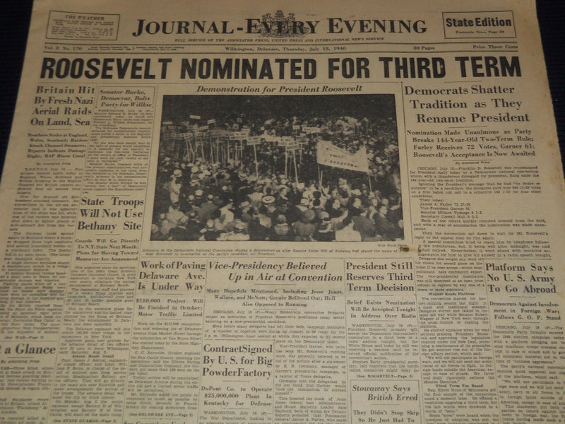 1940 JULY 18 JOURNAL EVERY EVENING NEWSPAPER - ROOSEVELT NOMINATED - NT 9446