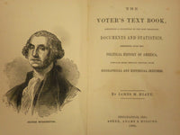 1868 THE VOTER'S TEXT BOOK POLITICAL HISTORY OF AMERICA BY JAMES HIATT - KD 3153