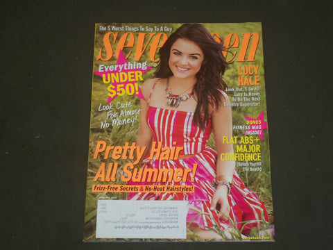 2013 JUNE/JULY SEVENTEEN MAGAZINE - LUCY HALE COVER - B 1749