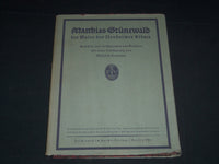 1921 MATTHIAS GRUNEWALD DER MALER DES ISENHEIMER BOOK - GERMAN - KD 935