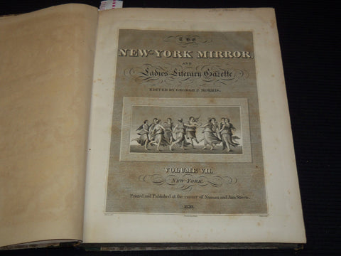 1829-1830 NEW YORK MIRROR AND LADIES GAZETTE BOUND VOLUME NO. 7 - KD 4675K
