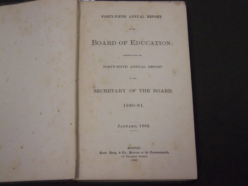 1882 45TH REPORT OF BOARD OF EDUCATION FOR MASSACHUSETTS 1880-1881 - KD 1143