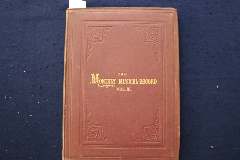 1872-1873 THE MONTHLY MUSICAL RECORD BOUND VOLUMES II & III - KD 9552