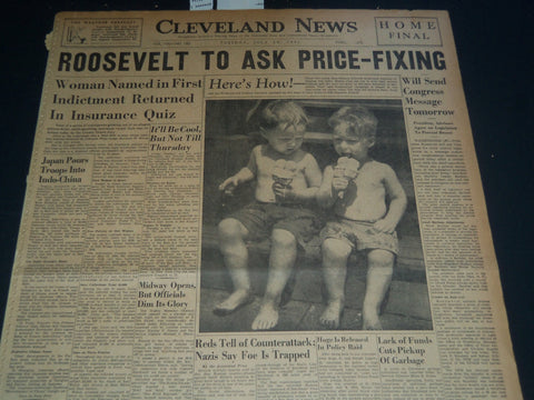 1941 JULY 29 CLEVELAND NEWS NEWSPAPER - ROOSEVELT TO ASK PRICE-FIXING - NT 7470