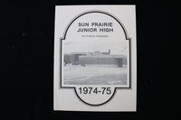 1974-1976 SUN PRAIRIE JUNIOR HIGH SCHOOL YEARBOOKS - LOT OF 2 - K 2932