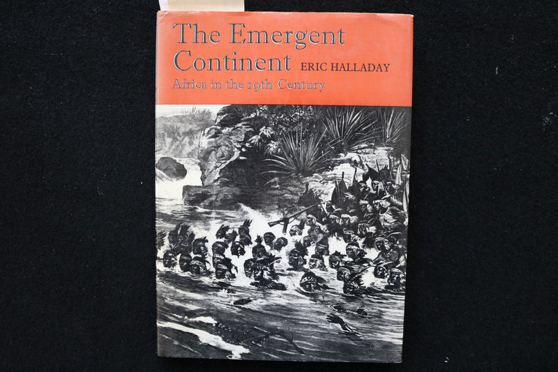 1972 THE EMERGENT CONTINENT HARDCOVER BOOK BY ERIC HAALLADAY - KD 9742