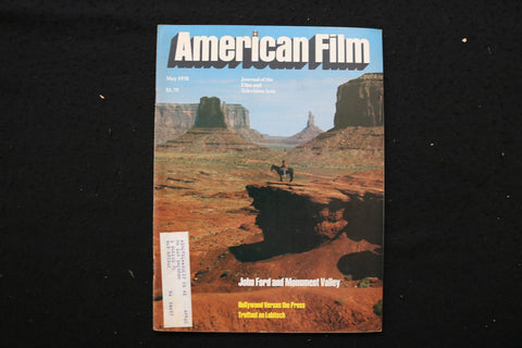 1978 MAY AMERICAN FILM MAGAZINE - JOHN FORD & MONUMENT VALLEY COVER - E 25435