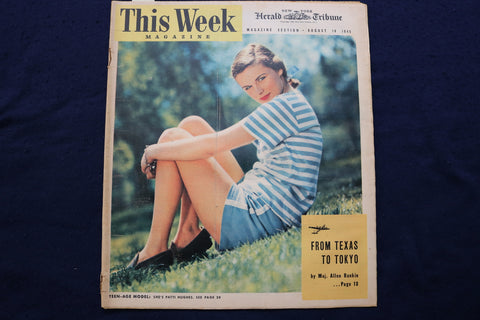 1945 AUGUST 19 THIS WEEK MAGAZINE - PATTI HUGHES COVER - E 22925
