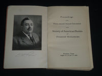 1916 SOCIETY OF AMERICAN FLORISTS ORNAMENTAL HORTICULTURISTS PROCEEDINGS- J 4407