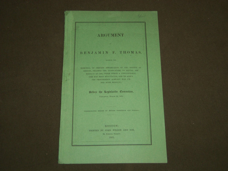 1861 BENJAMIN F. THOMAS ARGUMENT BOOK - LEGISLATIVE COMMITTEE - BRISTOL - J 4683