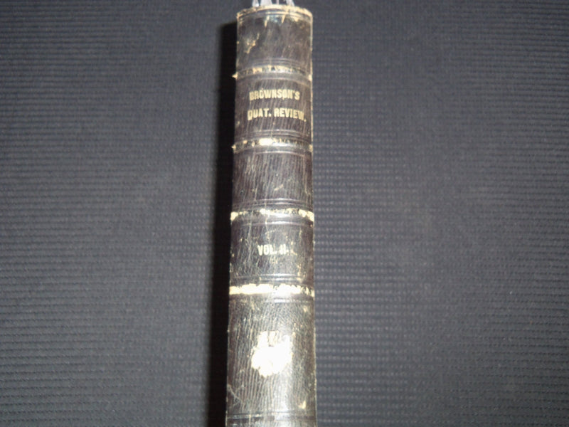 1857 BROWNSON'S QUARTERLY REVIEW MAGAZINE BOUND VOLUME NO. 2 - KD 7808