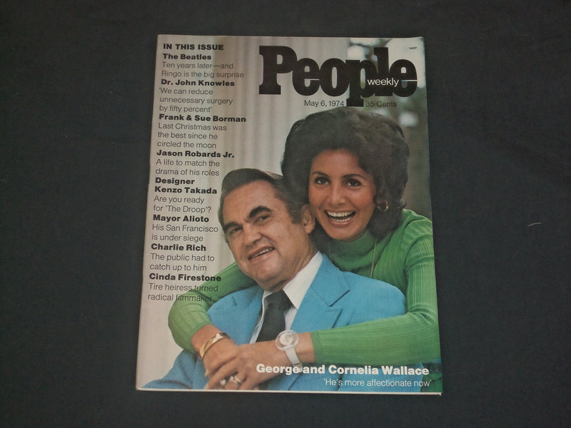 1974 MAY 6 PEOPLE MAGAZINE - VOL 1, NO 10 - GEORGE & CORNELIA WALLACE - B 4696