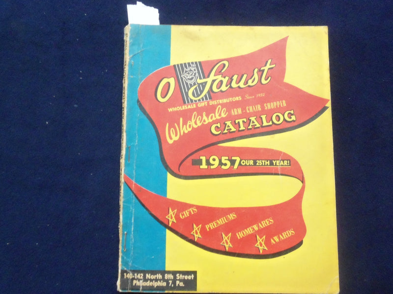 1957 O. FAUST WHOLESALE GIFT CATALOG - PHILADELPHIA, PENNSYLVANIA - R 97T