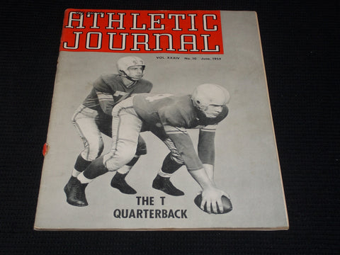 1954 JUNE ATHLETIC JOURNAL MAGAZINE - THE T QUARTERBACK COVER - E 5840