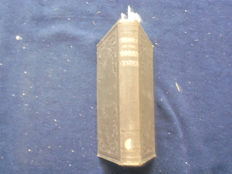 1855 THEORY OF THE MORAL SYSTEM HARDCOVER BOOK - KD 8454
