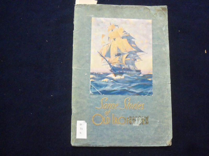 1931 SOME STORIES OF OLD IRONSIDES SOFTCOVER BOOK - J 9634