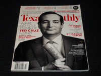 2014 FEBRUARY TEXAS MONTHLY MAGAZINE - TED CRUZ FRONT COVER - E 7461