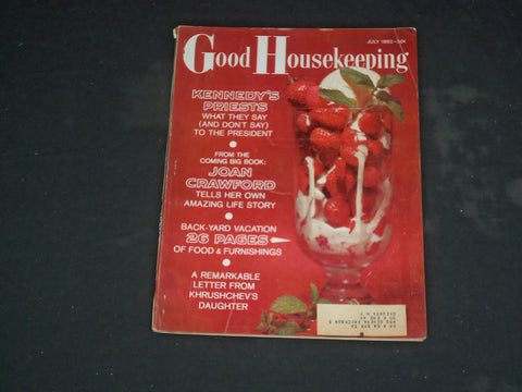 1962 JULY GOOD HOUSEKEEPING MAGAZINE - NICE COVER, ARTICLES & ADS - B 4024