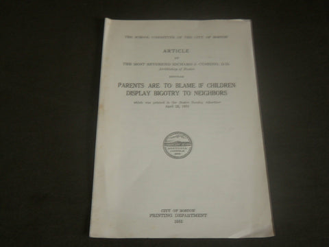 1951 PARENTS ARE TO BLAME - RICHARD J. CUSHING - CITY OF BOSTON - J 7112