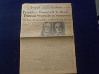 1945 APRIL 13 NEW YORK HERALD TRIBUNE NEWSPAPER-PRES ROOSEVELT IS DEAD - NP 6463