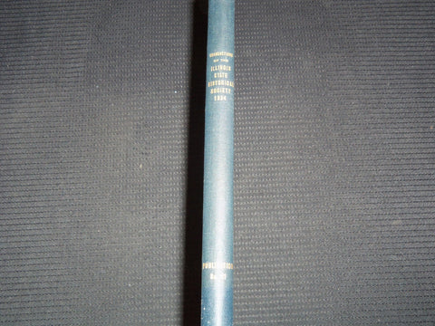 1934 ILLINOIS STATE HISTORICAL SOCIETY TRANSACTIONS BOOK - KD 7906