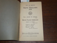 1930 CITY OF BOSTON TRAFFIC REGULATIONS - BOSTON TRAFFIC COMMISSION - K 1195