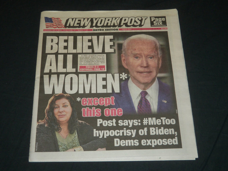2020 MAY 2 NEW YORK POST NEWSPAPER - BELIEVE ALL WOMEN - DEMS EXPOSED