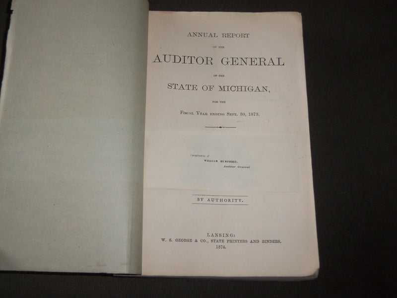 1874 MICHIGAN AUDITOR GENERAL ANNUAL REPORT BOOK - J 3184