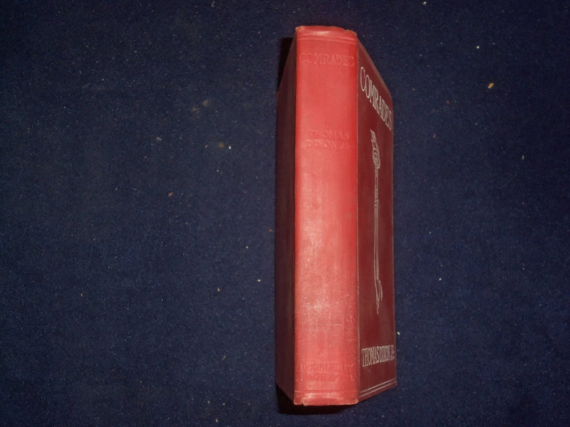 1909 COMRADES HARDCOVER BOOK BY THOMAS DIXON JR. - KD 9041