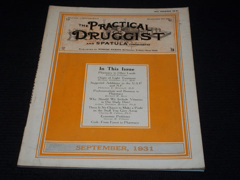 1931 SEPTEMBER THE PRACTICAL DRUGGIST MAGAZINE NICE PHARMACY ISSUE - E 4381