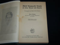 1914 FURST BISMARCK'S BRIEFE AN SEINE BRAUT U GATTIN GERMAN BOOK - KD 7105