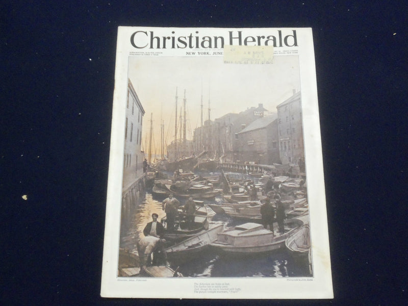 1917 JUNE 27 CHRISTIAN HERALD MAGAZINE -THE FISHERMEN ARE HOME AT LAST - ST 6590