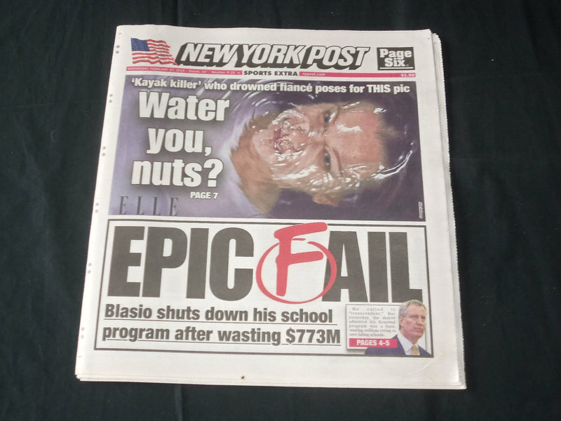 2019 FEBRUARY 27 NEW YORK POST NEWSPAPER - DE BLASIO SHUTS DOWN SCHOOL PROGRAM